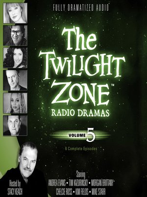 cover image of The Twilight Zone Radio Dramas, Volume 5